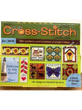 Easy Cross-Stitch 2012 Calendar With 180+ Patterns & Project Ideas Designs By El